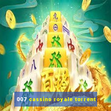 007 cassino royale torrent